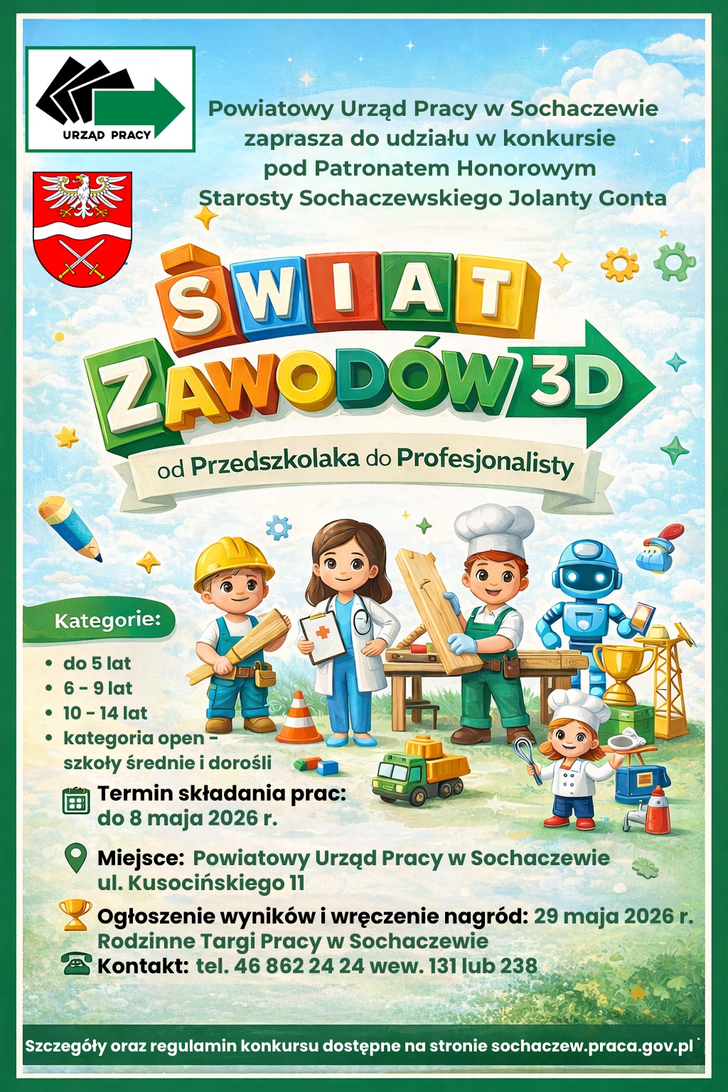 Konkurs „Świat Zawodów 3D – od Przedszkolaka do Profesjonalisty”; prace do 8.05.2026, PUP Sochaczew, ul. Kusocińskiego 11."